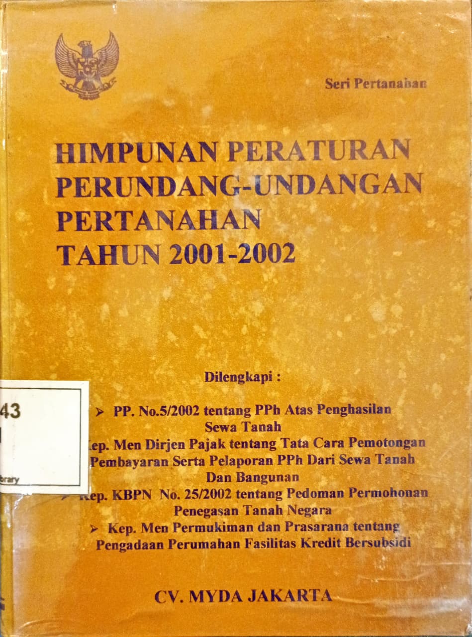 Cover Himpunan Peraturan Perundang-Undangan Pertanahan Tahun 2001-2002
