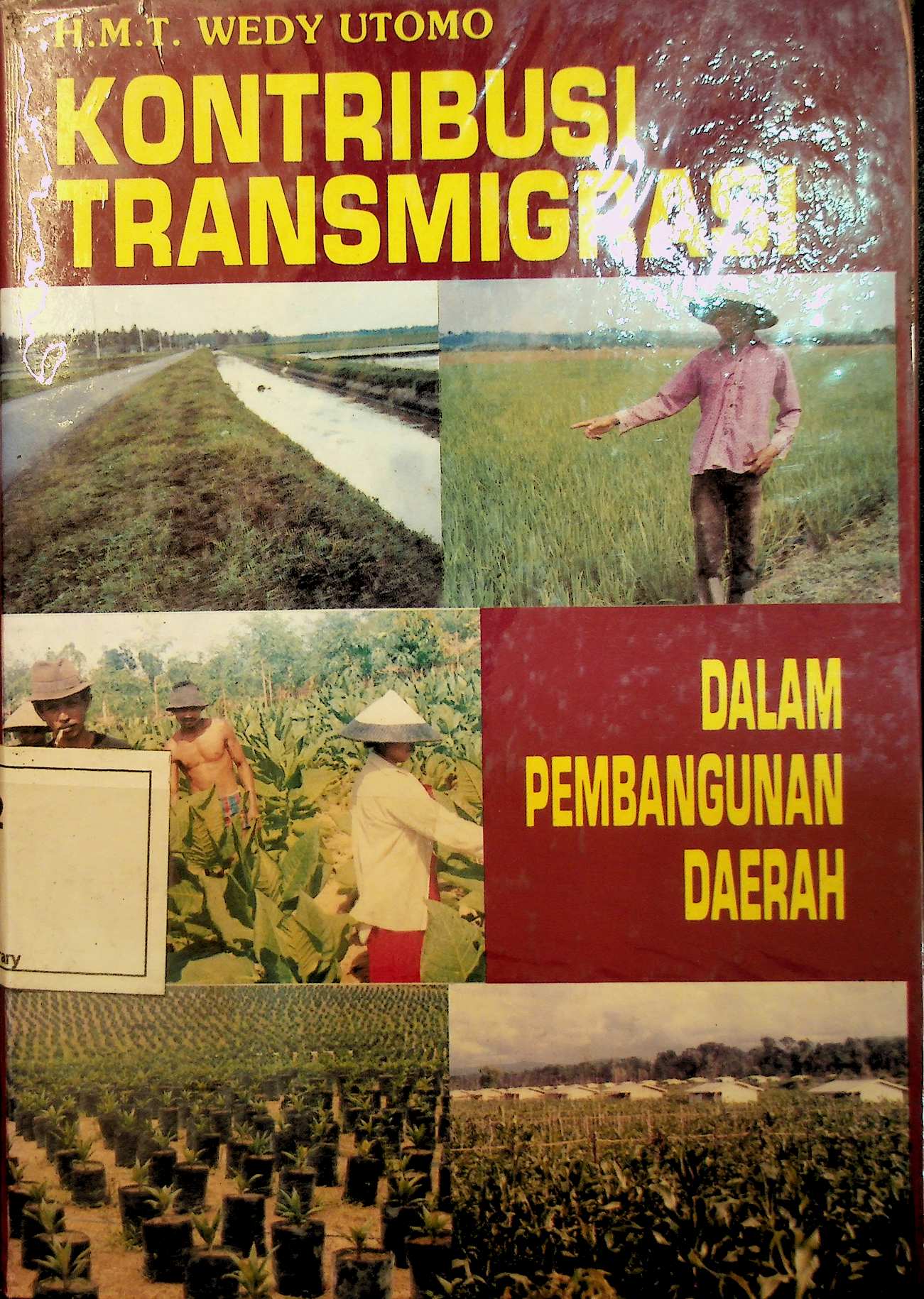 Cover Kontribusi transmigrasi dalam pembangunan daerah