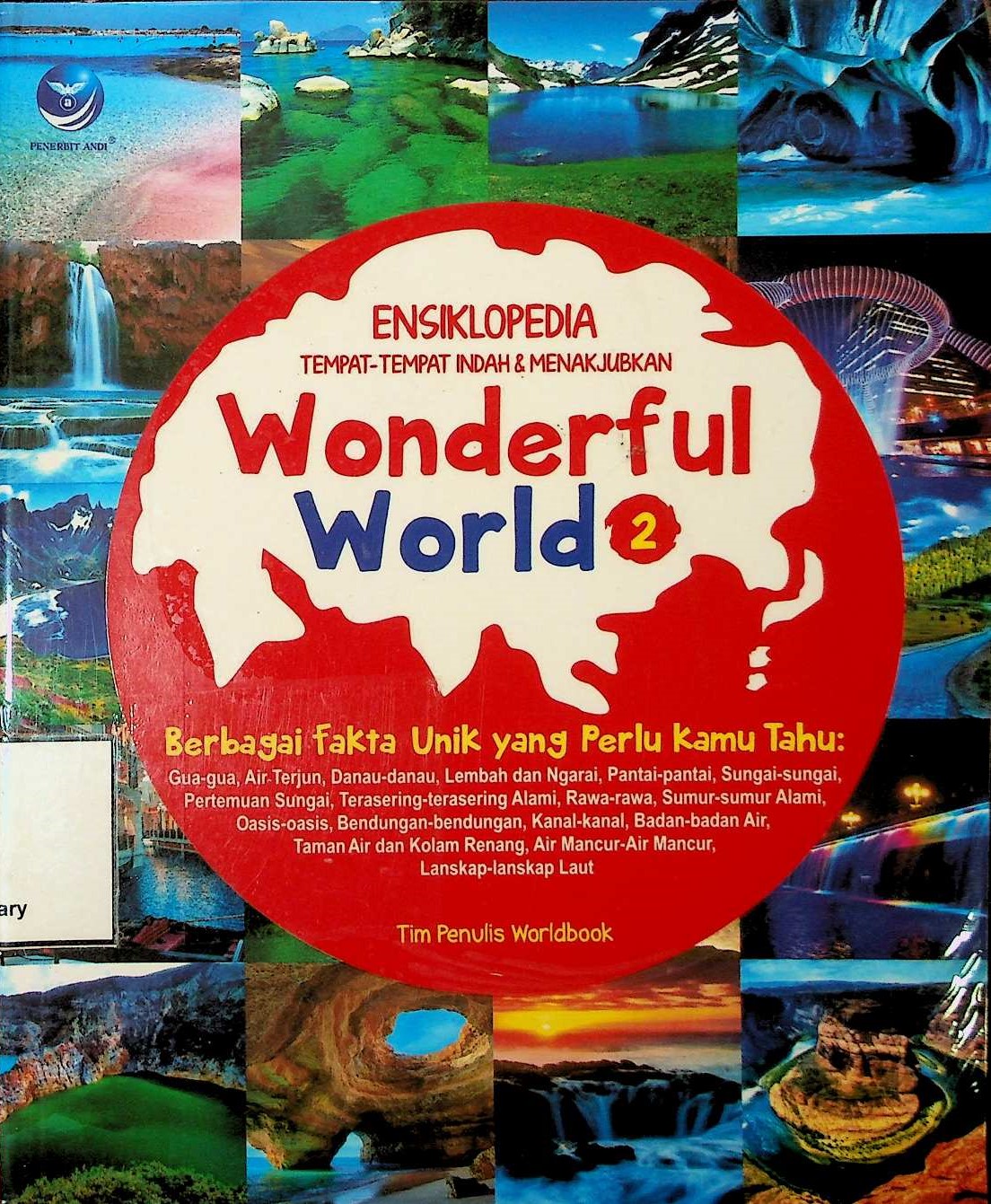 Cover Wonderful World 2 - Ensiklopedia Tempat-tempat Indah & Menakjubkan