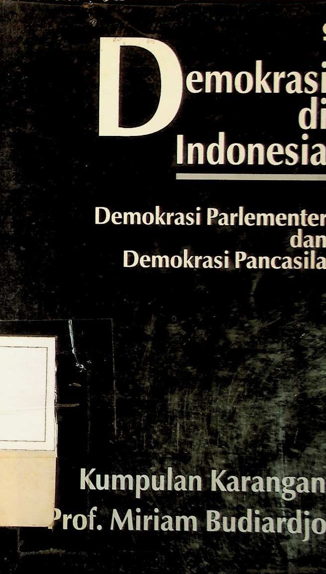 Cover Demokrasi di Indonesia : Demokrasi Parlementer dan Demokrasi Pancasila