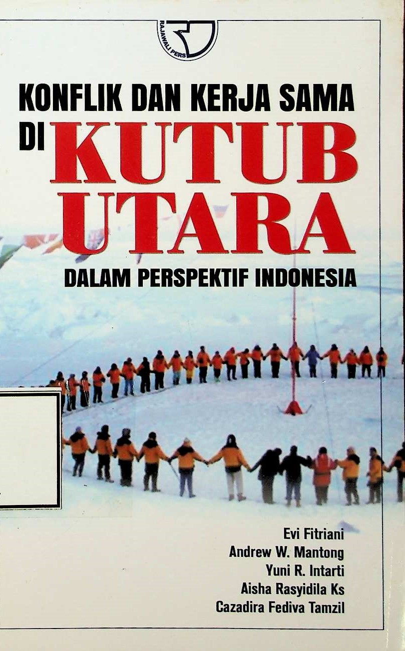 Cover Konflik dan kerja sama di Kutub Utara dalam perspektif Indonesia