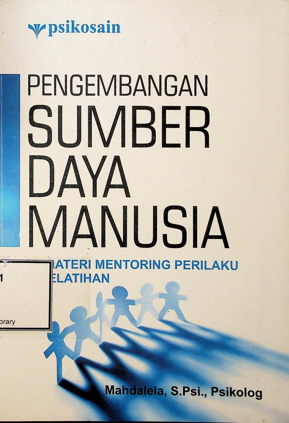 Cover Pengembangan sumber daya manusia: 12 materi mentoring perilaku & pelatihan