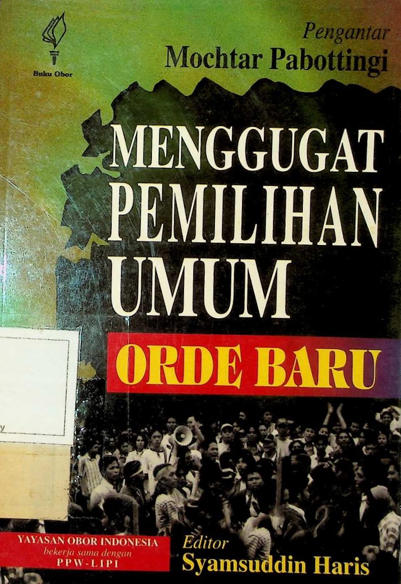 Cover Menggugat Pemilihan Umum Orde Baru