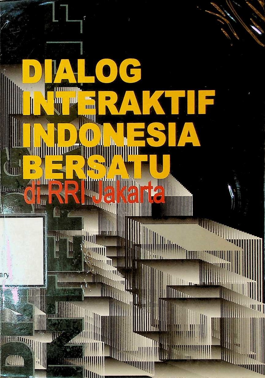 Cover Dialog interaktif Indonesia bersatu di RRI Jakarta