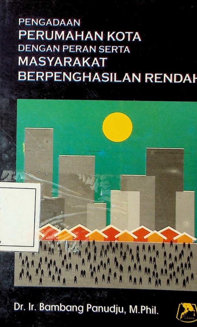 Cover Pengadaan Perumahan Kota dengan Serta Masyarakat Berpenghasilan Rendah