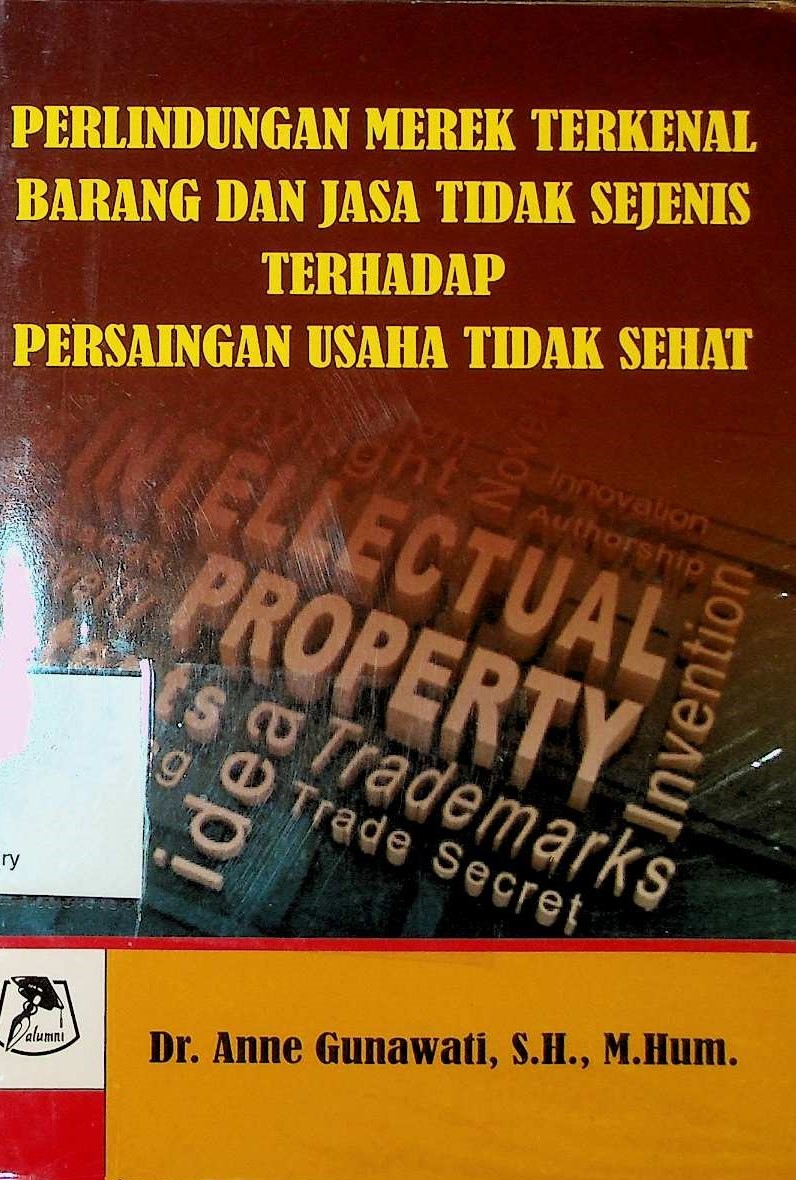 Cover Perlindungan Merek Terkenal Barang dan jasa Tidak Sejenis terhadap Persaingan Usaha Tidak Sehat