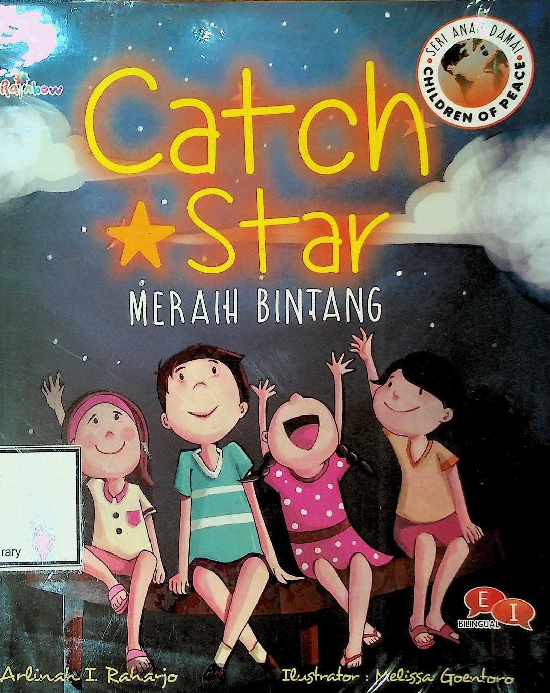 Cover CATCH A STAR – Children of Peace The Series (MERAIH BINTANG – Seri Anak-Anak Damai)