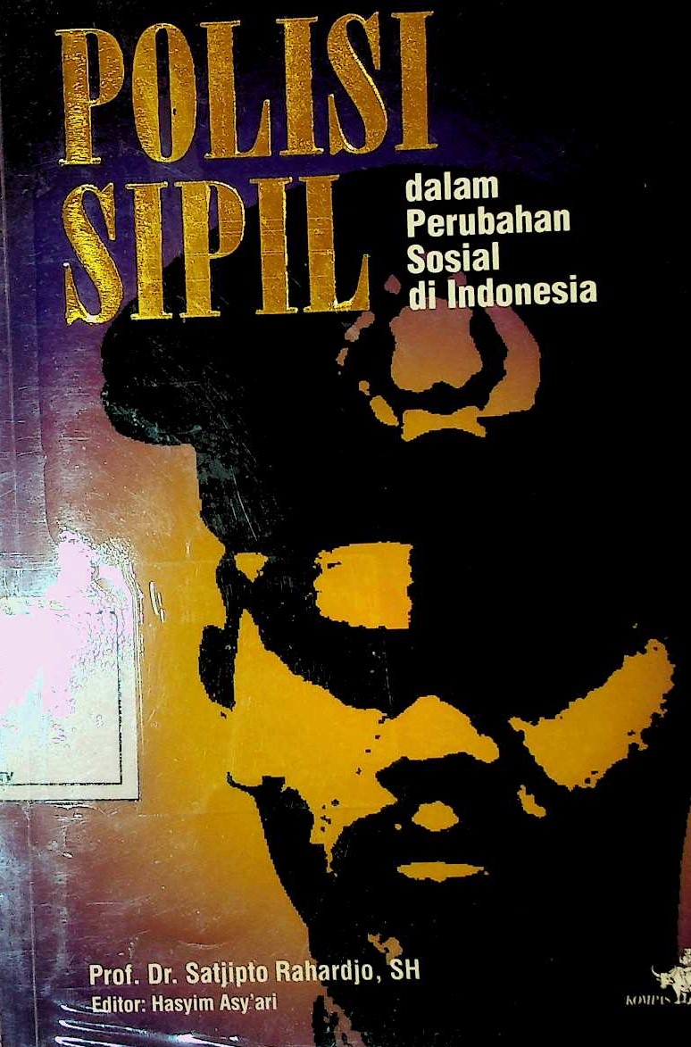 Cover Polisi sipil dalam perubahan sosial di Indonesia