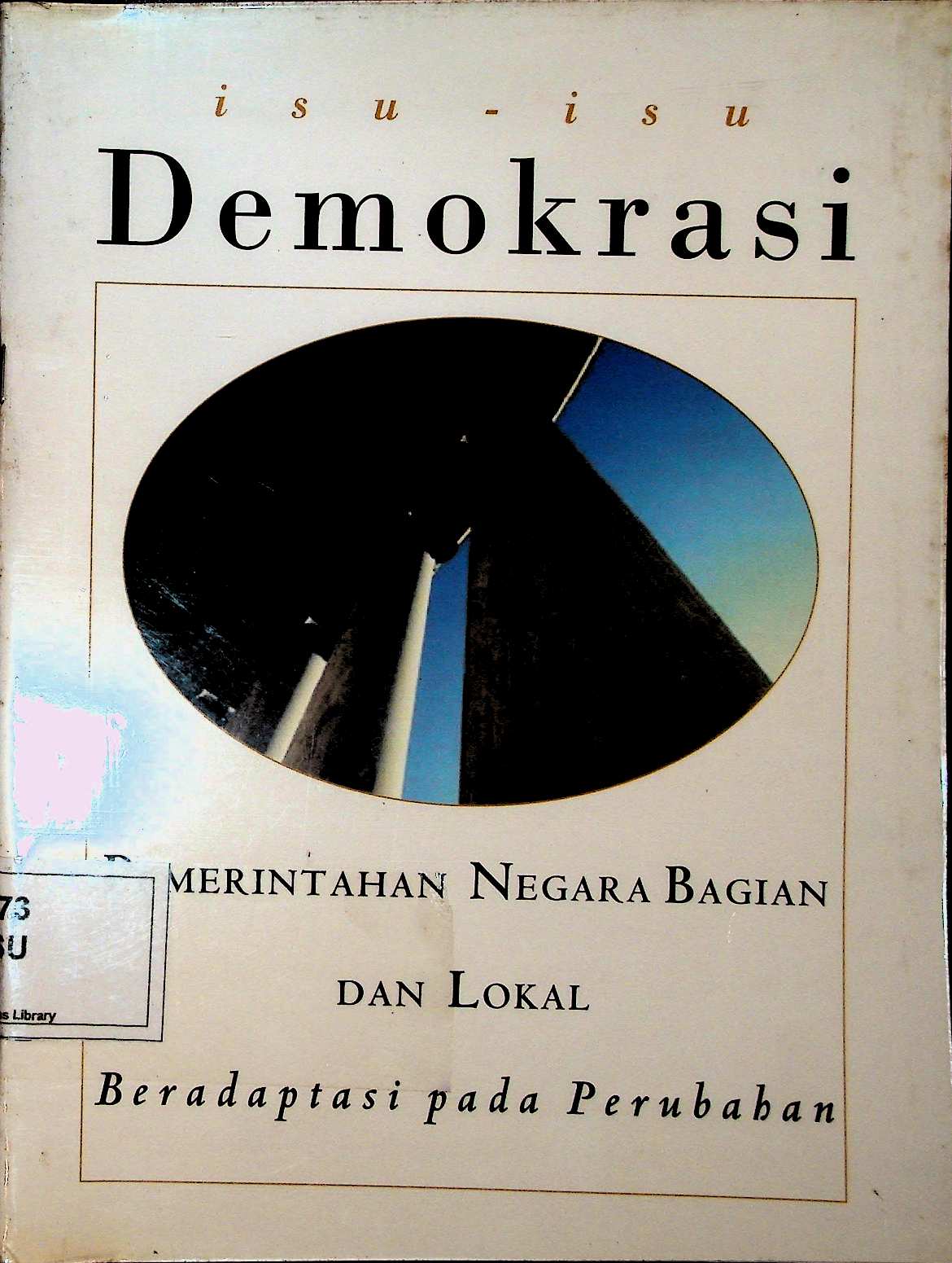 Cover Isu-isu Demokrasi: Pemerintahan Negara Bagian dan Lokal Beradaptasi pada Perubahan
