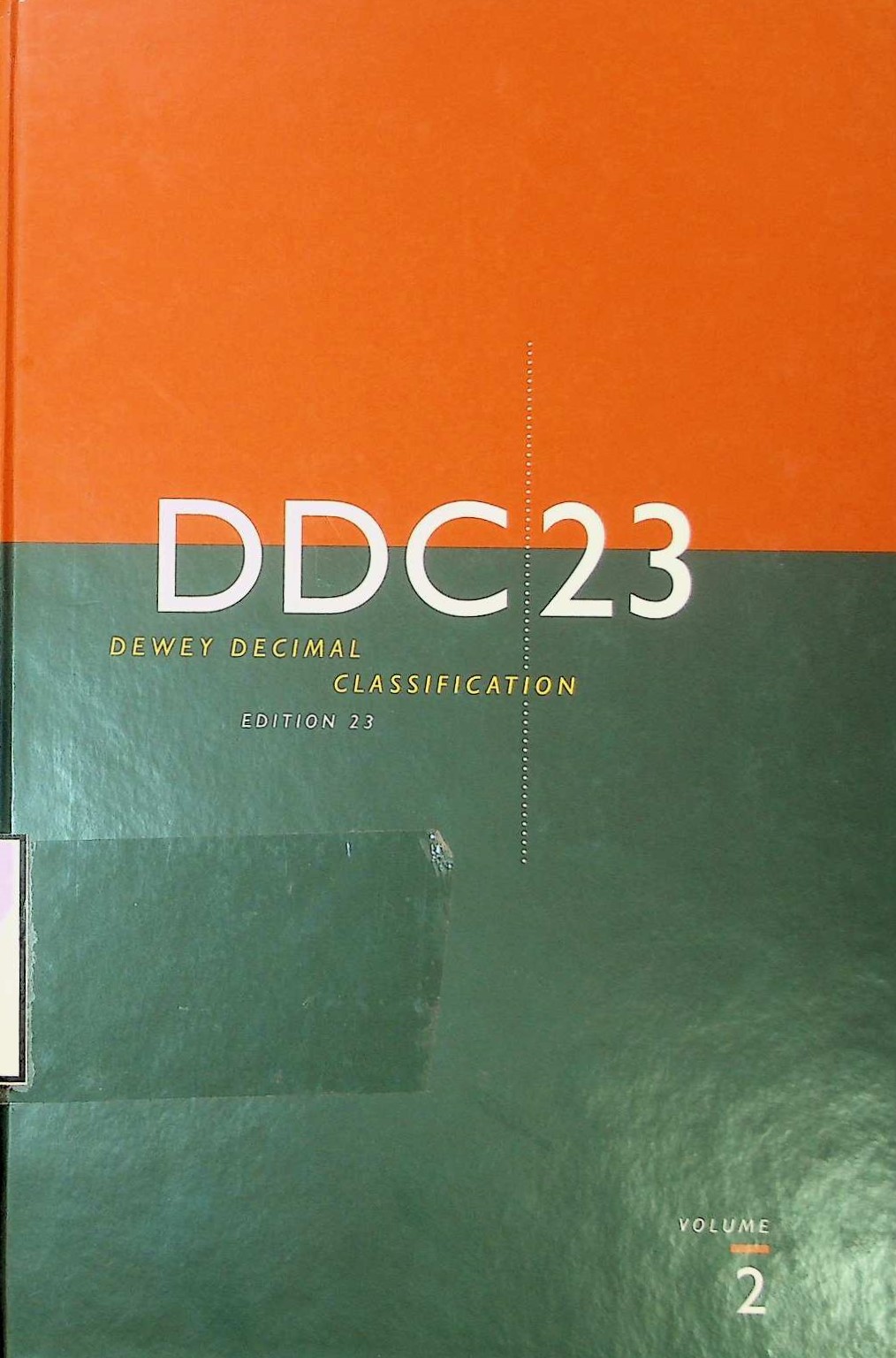 Cover Dewey decimal classification and relative index: volume 2
