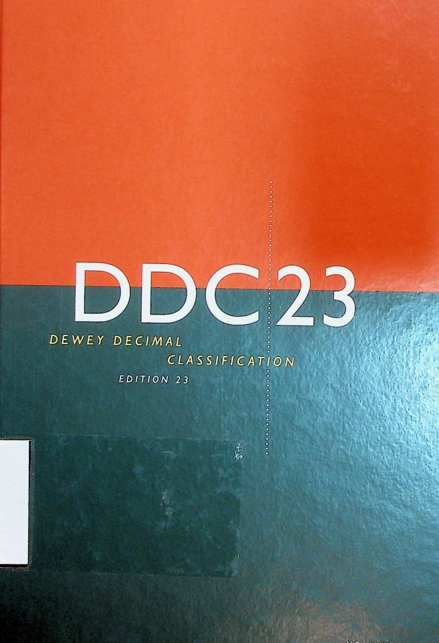 Cover Dewey decimal classification and relative index: volume 1