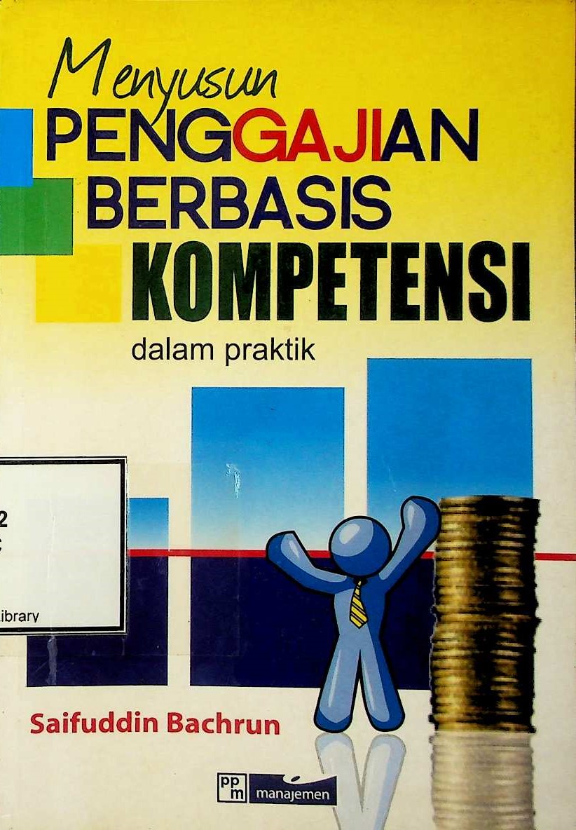 Cover Menyusun Penggajian Berbasis Kompetensi: dalam Praktik