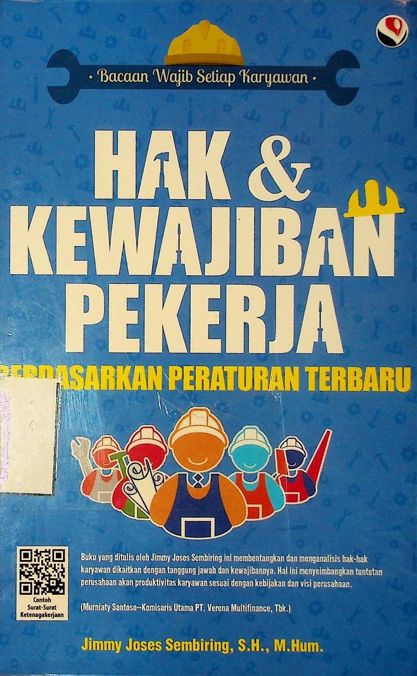 Cover Hak & Kewajiban Pekerja Berdaasarkan Peraturan Terbaru