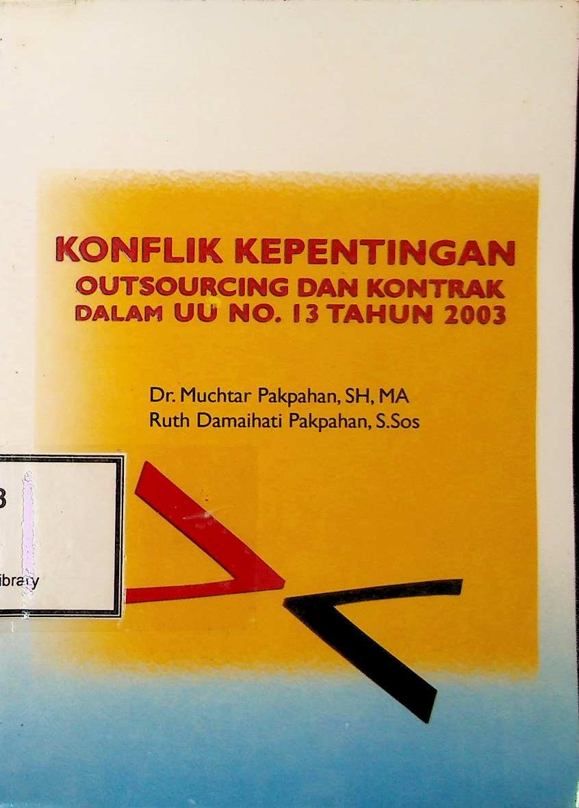 Cover Konflik Kepentingan Outsourcing dan Kontrak dalam UU No. 13 Tahun 2003