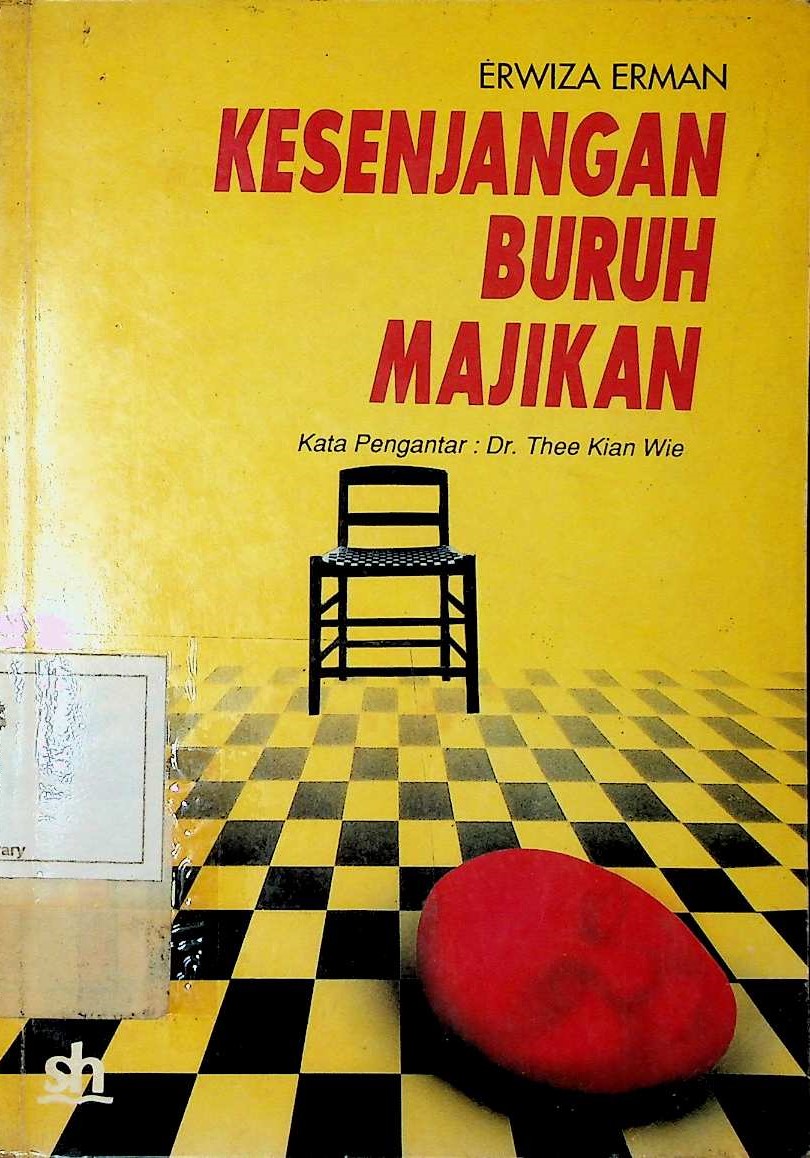 Cover Kesenjangan Buruh Majikan: pengusaha, koeli dan penguasa industri timah Belitung, 1852-1940