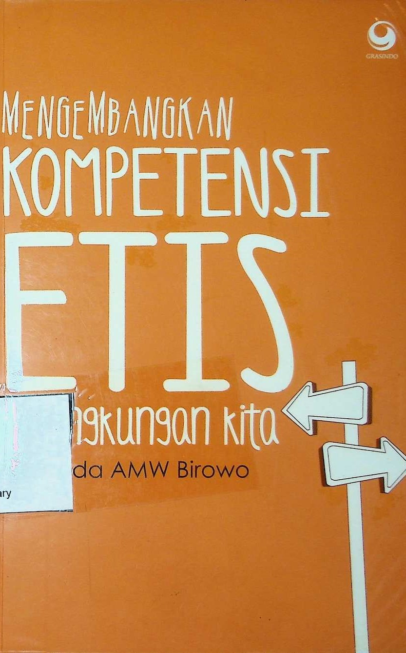 Cover Mengembangkan Kompetensi Etis di Lingkungan Kita