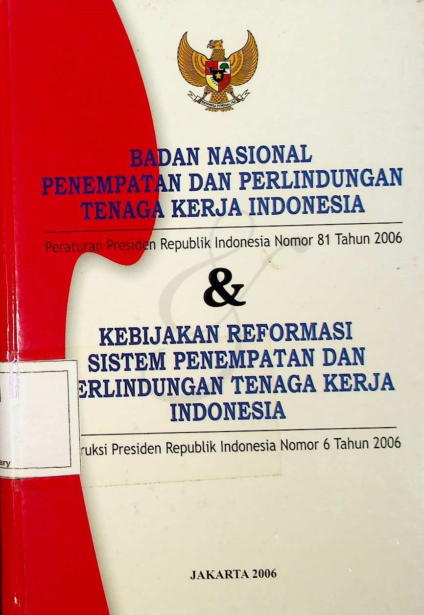 Cover Peraturan Presiden Republik Indonesia Nomor 81 Tahun 2006 tentang Badan Nasional Penempatan dan Perlindungan Tenaga Kerja Indonesia