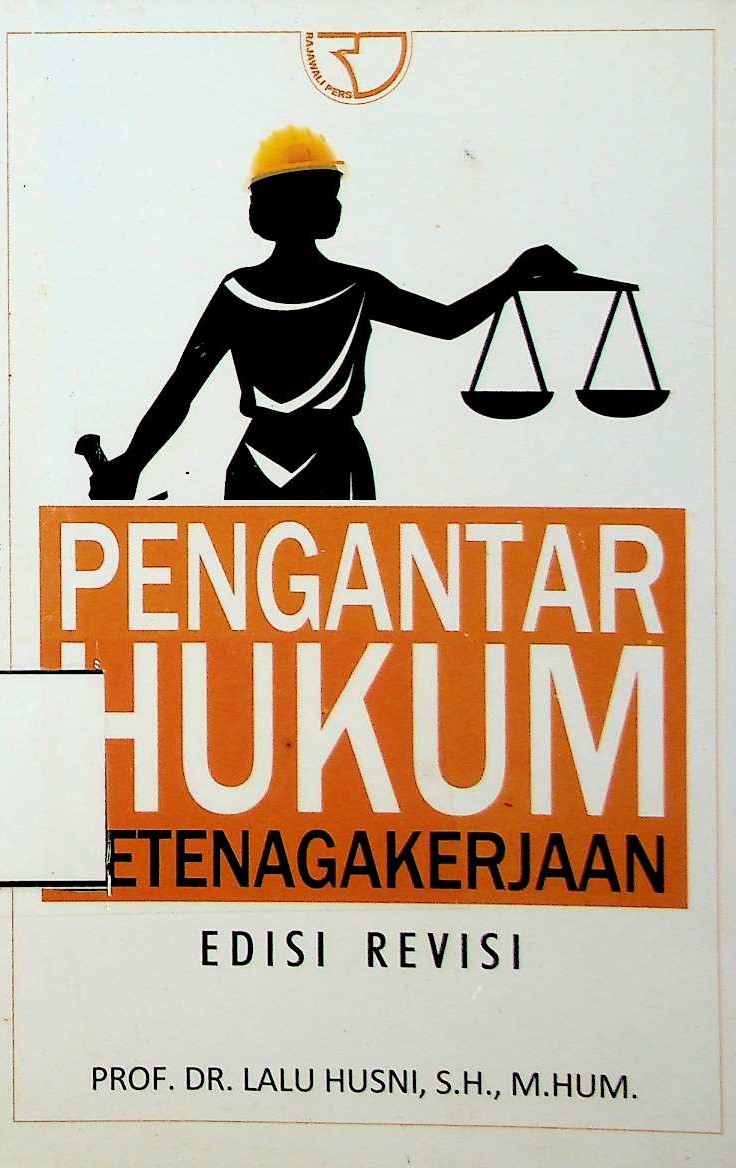 Cover Pengantar Hukum Ketenagakerjaan Edisi Revisi