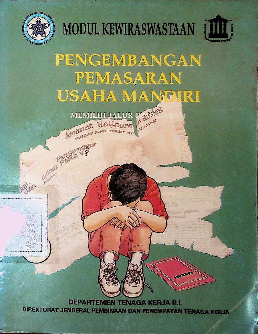 Cover Pengembangan Pemasaran Usaha Mandiri : Memilih Jalur Pemasaran