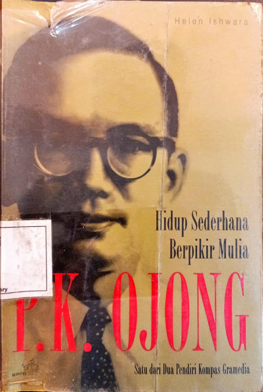 Cover P.K. Ojong : Hidup Sederhana, Berpikir Mulia