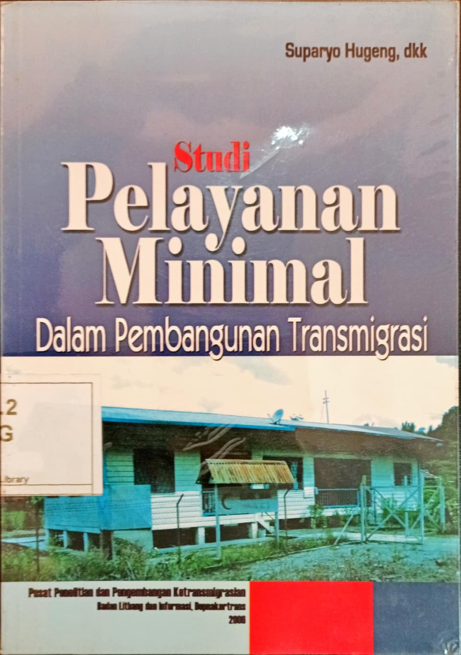 Cover Studi Pelayanan Minimal dalam Pembangunan Transmigrasi