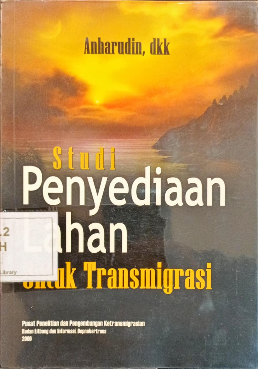 Cover Studi Penyediaan Lahan untuk Transmigrasi