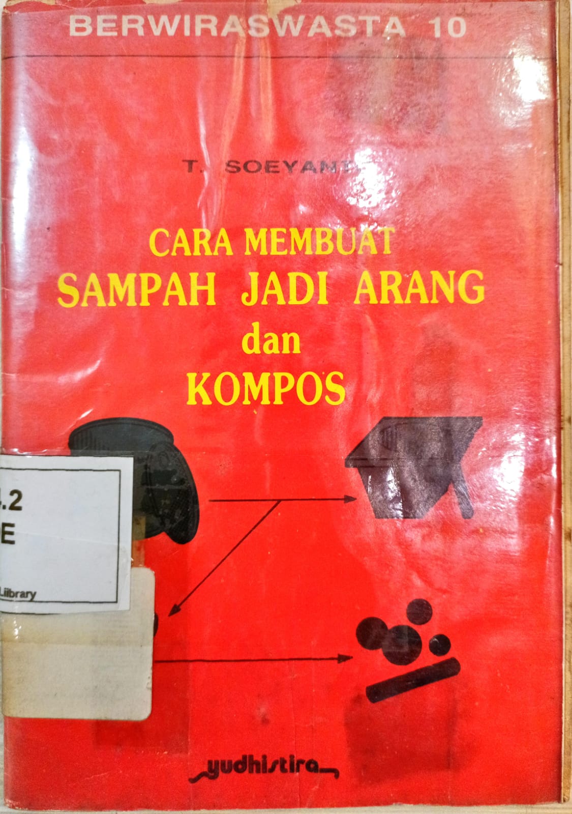 Cover Cara membuat sampah jadi arang dan kompos