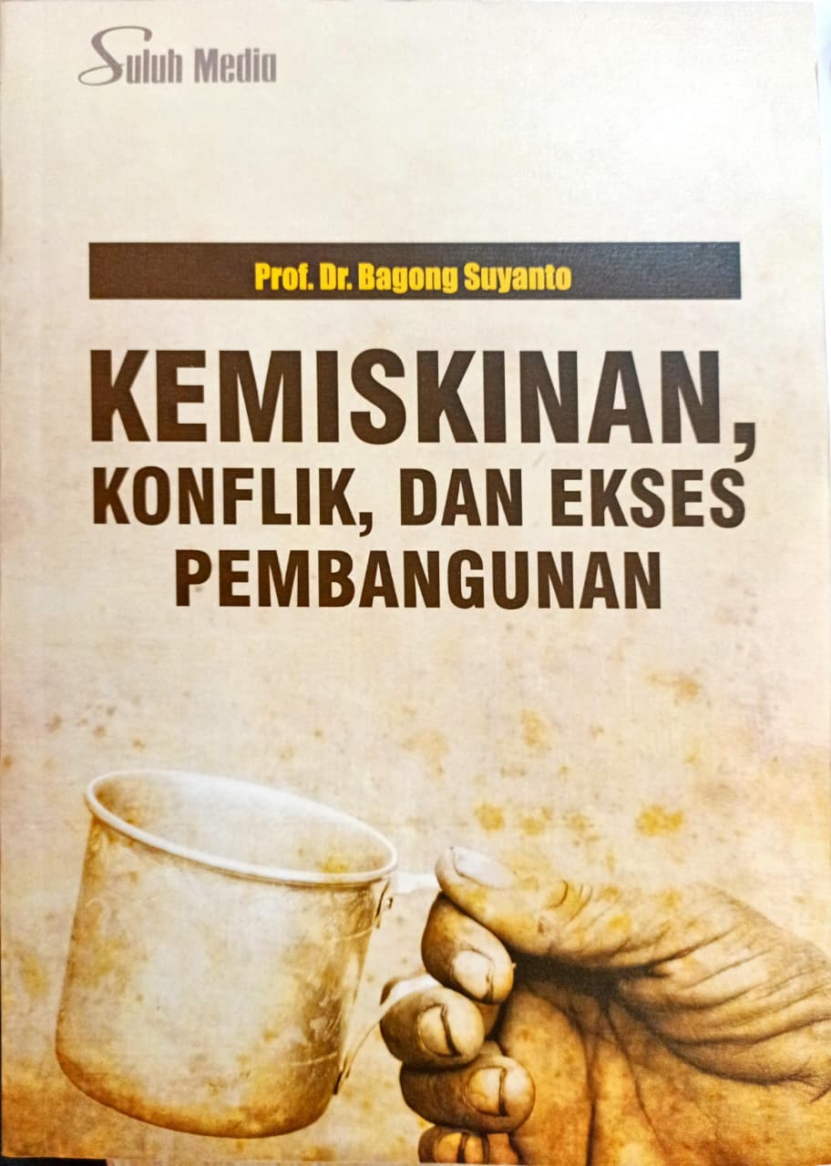 Cover Kemiskinan, Konflik, dan Ekses Pembangunan