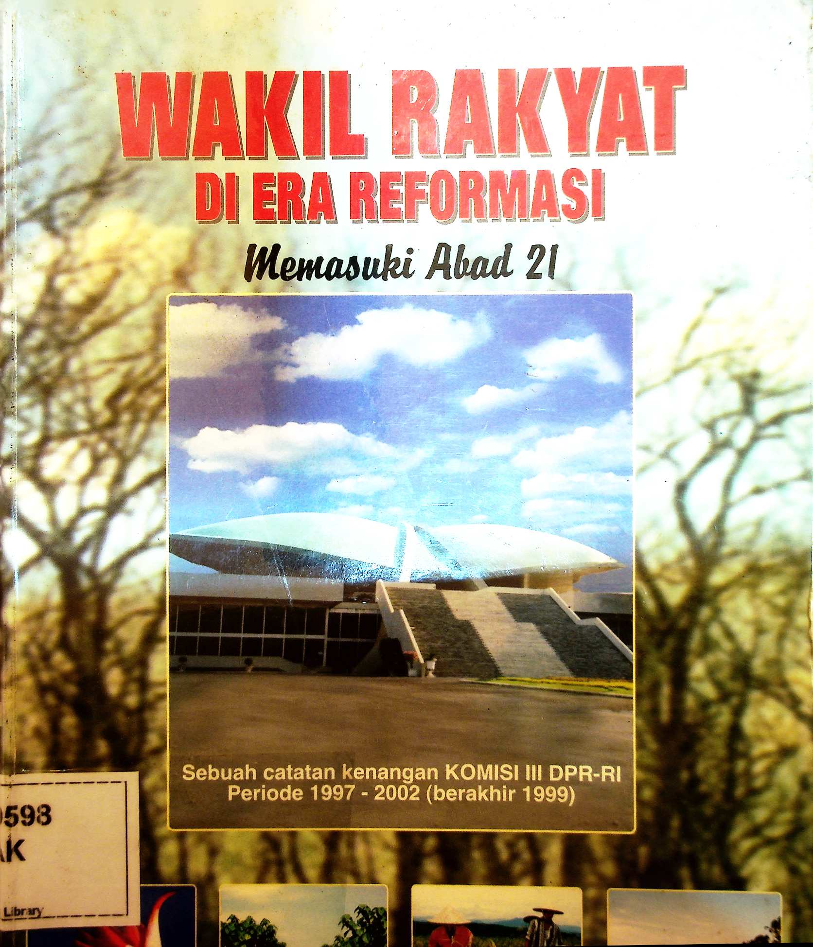 Cover Wakil Rakyat di Era Reformasi Memasuki Abad 21