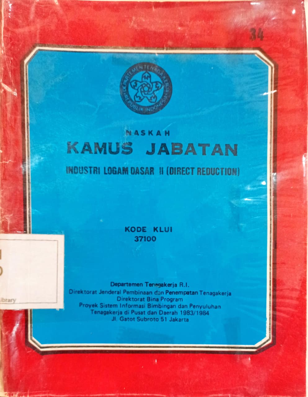 Cover Naskah kamus jabatan industri logam dasar ii (direct reduction)