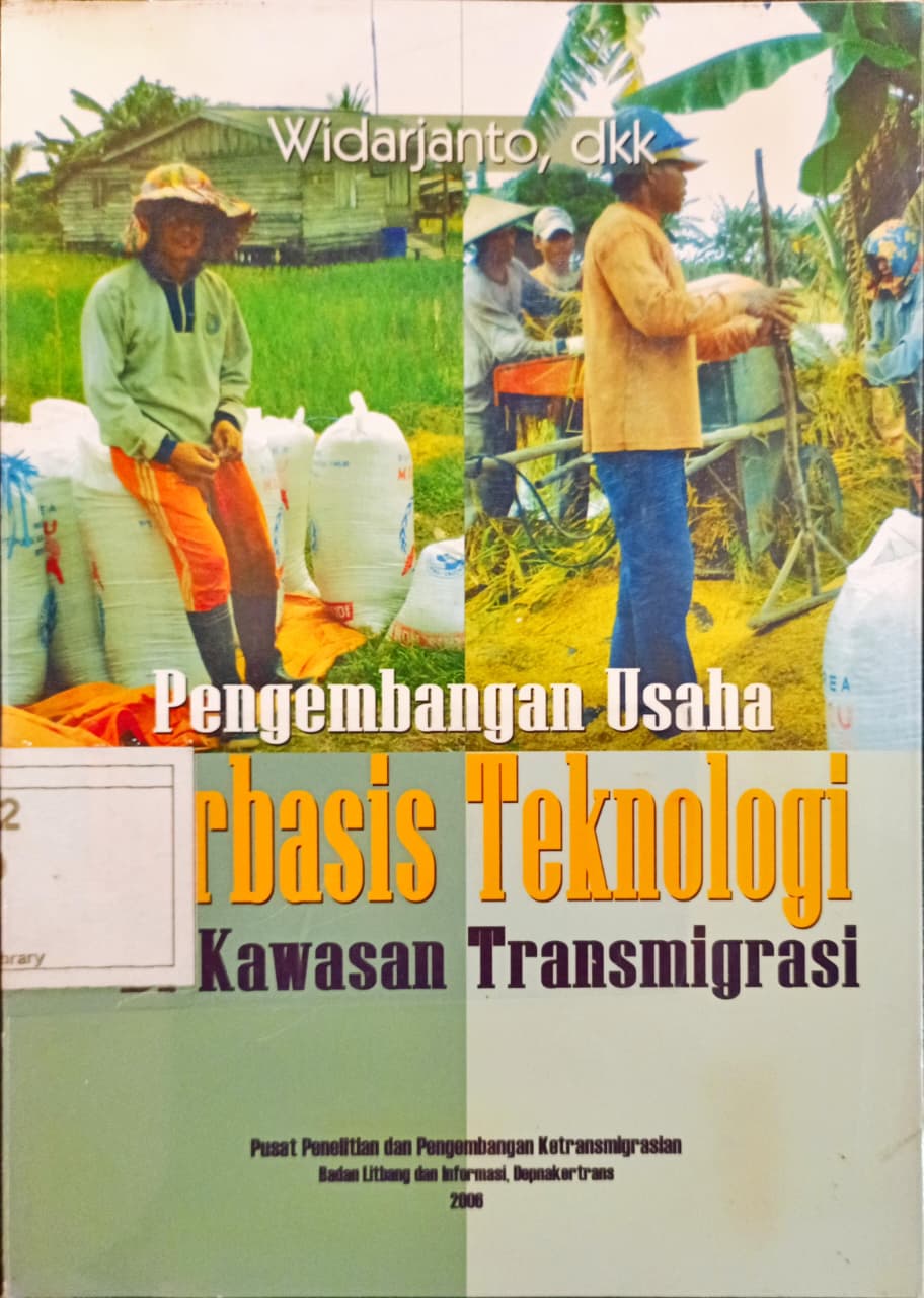 Cover Pengembangan usaha berbasis teknologi di kawasan transmigrasi