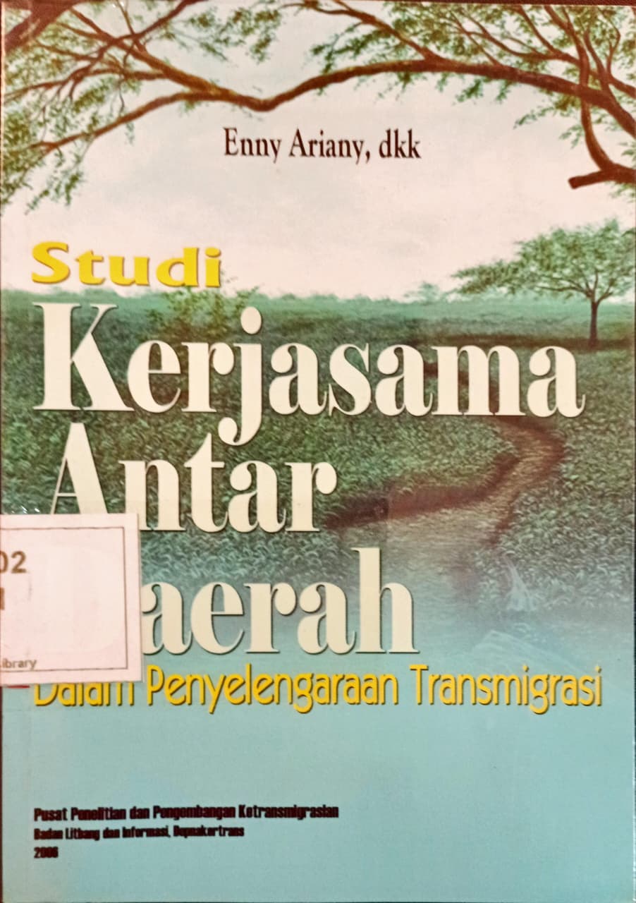 Cover Studi Kerjasama Antar Daerah dalam Penyelenggaraan Transmigrasi