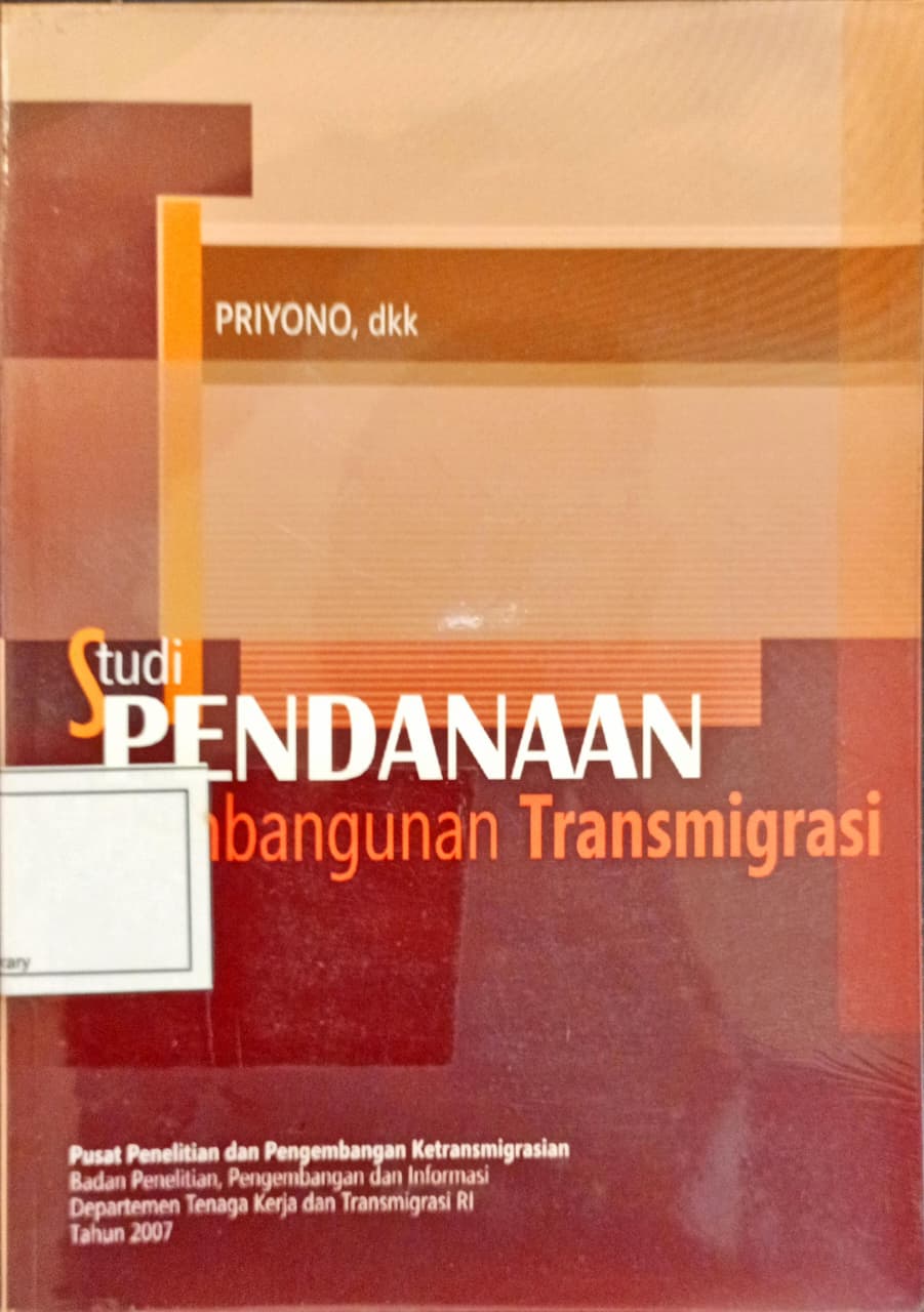 Cover Studi pendanaan pembangunan transmigrasi