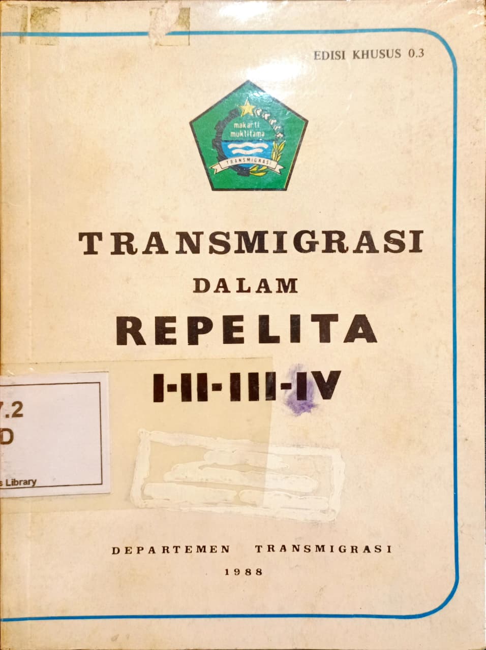 Cover Transmigrasi dalam Repelita I-II-III-IV